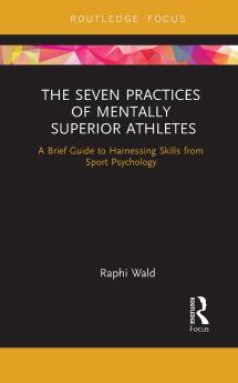 Seven Practices of Mentally Superior Athletes