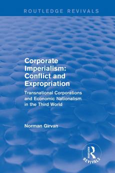 Corporate imperialism: Conflict and expropriation
