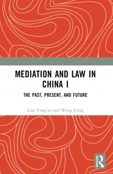 Mediation and Law in China I