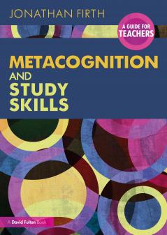 Metacognition and Study Skills