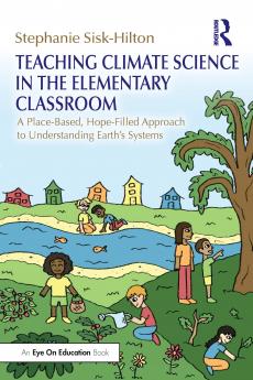 Teaching Climate Science in the Elementary Classroom
