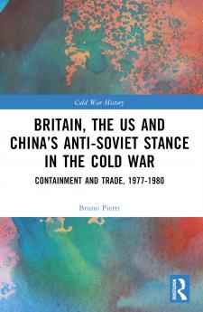 Britain the US and China’s Anti-Soviet Stance in the Cold War