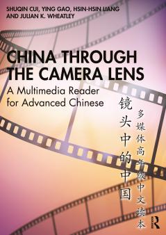 China through the Camera Lens &#38236;&#22836;&#20013;&#30340;&#20013;&#22269;