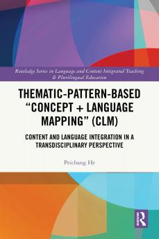 Thematic-Pattern-Based “Concept + Language Mapping” (CLM)