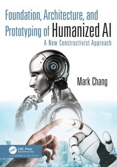 Foundation Architecture and Prototyping of Humanized AI