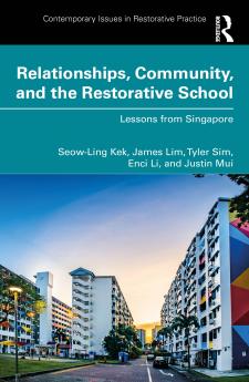 Relationships Community and the Restorative School