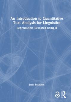 Introduction to Quantitative Text Analysis for Linguistics