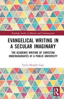 Evangelical Writing in a Secular Imaginary