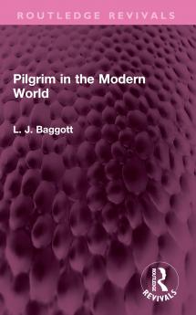 Pilgrim in the Modern World