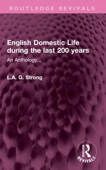 English Domestic Life during the last 200 years