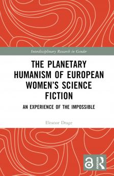 Planetary Humanism of European Women’s Science Fiction