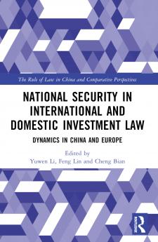 National Security in International and Domestic Investment Law
