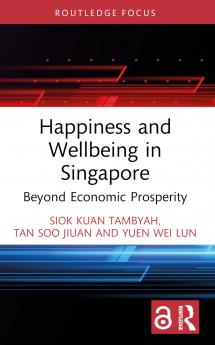 Happiness and Wellbeing in Singapore