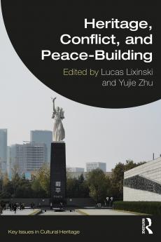 Heritage Conflict and Peace-Building