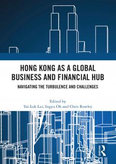 Hong Kong as a Global Business and Financial Hub