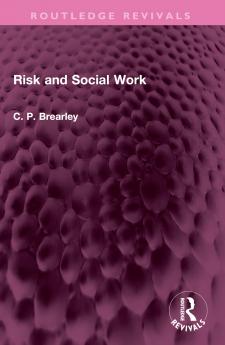 Risk and Social Work