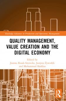 Quality Management Value Creation and the Digital Economy