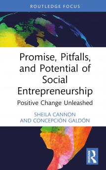 Promise Pitfalls and Potential of Social Entrepreneurship