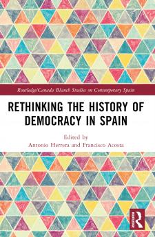 Rethinking the History of Democracy in Spain