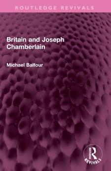 Britain and Joseph Chamberlain