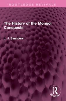 History of the Mongol Conquests