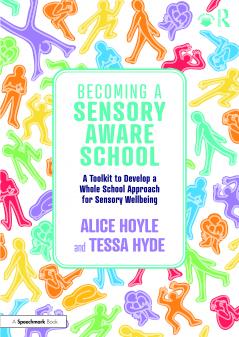 Becoming a Sensory Aware School