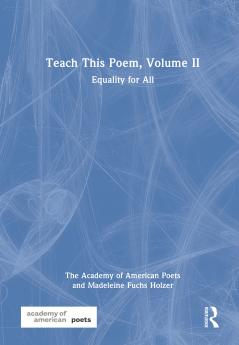 Teach This Poem Volume II