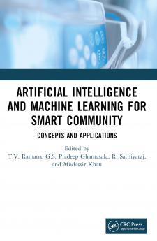 Artificial Intelligence and Machine Learning for Smart Community