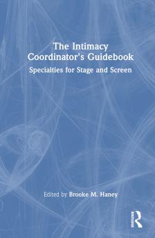 Intimacy Coordinator's Guidebook