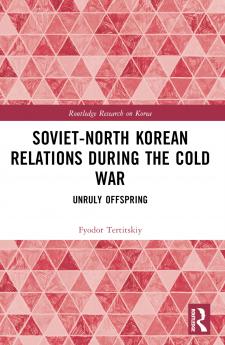 Soviet-North Korean Relations During the Cold War