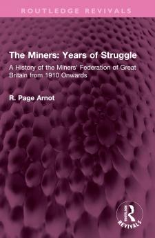 Miners: Years of Struggle