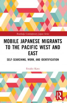 Mobile Japanese Migrants to the Pacific West and East