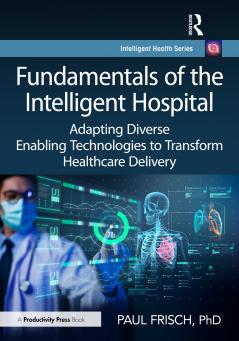 Fundamentals of the Intelligent Hospital