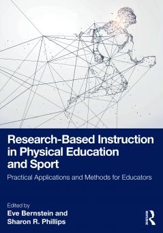 Research-Based Instruction in Physical Education and Sport