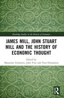 James Mill John Stuart Mill and the History of Economic Thought