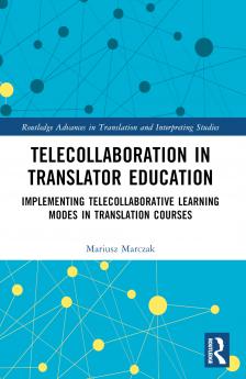 Telecollaboration in Translator Education