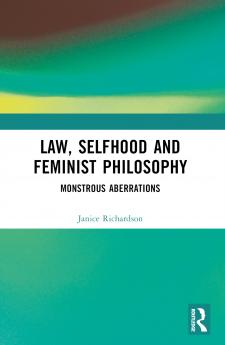Law Selfhood and Feminist Philosophy