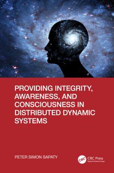 Providing Integrity Awareness and Consciousness in Distributed Dynamic Systems
