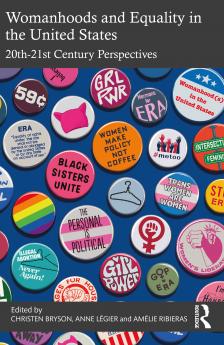 Womanhoods and Equality in the United States