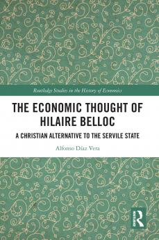 Economic Thought of Hilaire Belloc