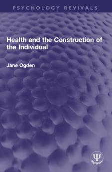 Health and the Construction of the Individual