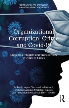 Organizational Corruption Crime and Covid-19