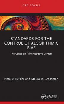 Standards for the Control of Algorithmic Bias