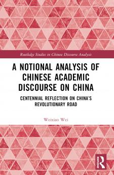 Notional Analysis of Chinese Academic Discourse on China