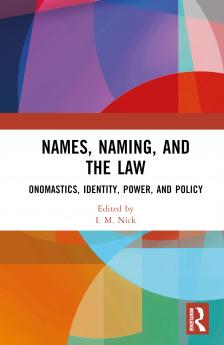 Names Naming and the Law
