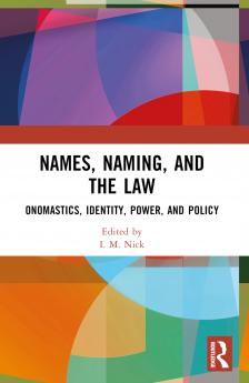 Names Naming and the Law
