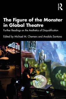 Figure of the Monster in Global Theatre