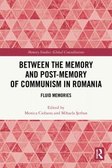 Between the Memory and Post-Memory of Communism in Romania