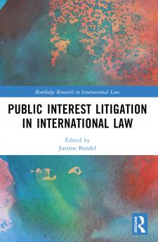 Public Interest Litigation in International Law