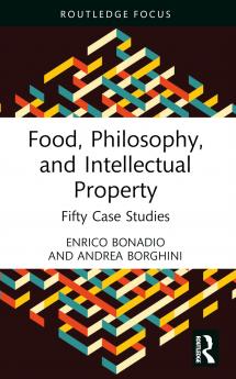 Food Philosophy and Intellectual Property